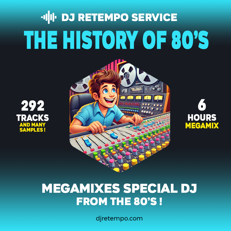 THE HISTORY OF 80'S MEGAMIX